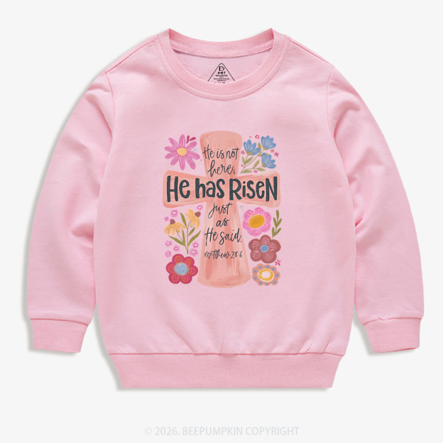 He Has Risen Christian Resurrection day Kid's Sweatshirt