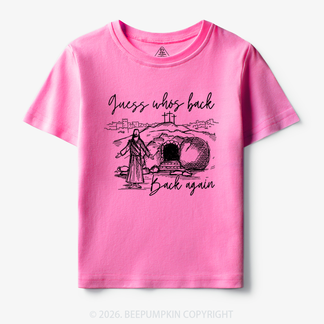 Guess Who's Back Again Funny Jesus Toddler&Kid's Tees