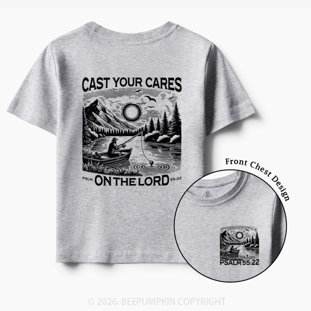 Cast Your Cares On The Lord Toddler&Kid's Tees