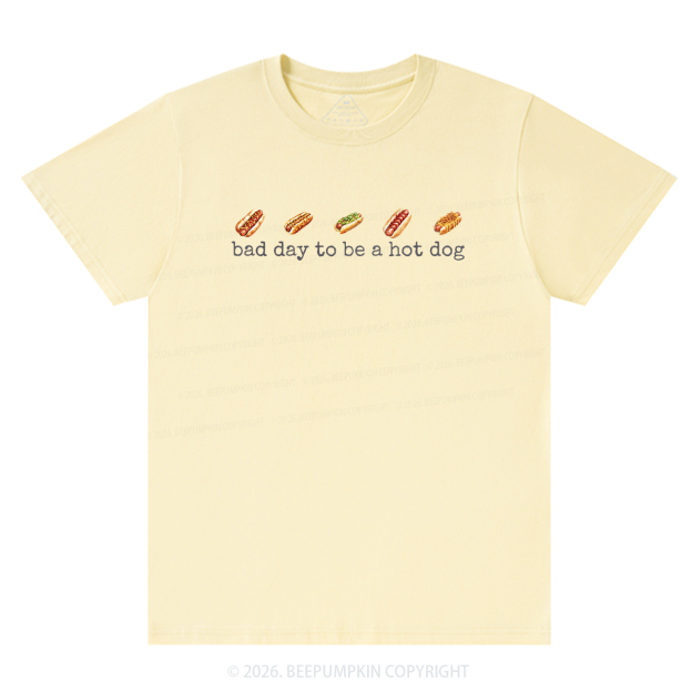 Bad Day to Be a Hot Dog T-Shirts