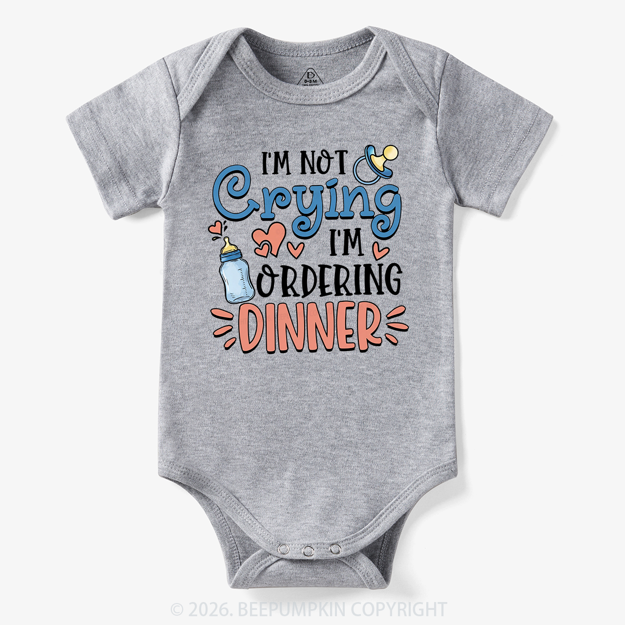 I'm Not Crying I'm Ordering Dinner Bodysuit