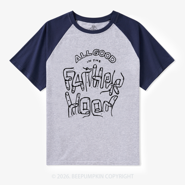Vintage All Good In The Fatherhood Adult Retro Raglan T-shirt