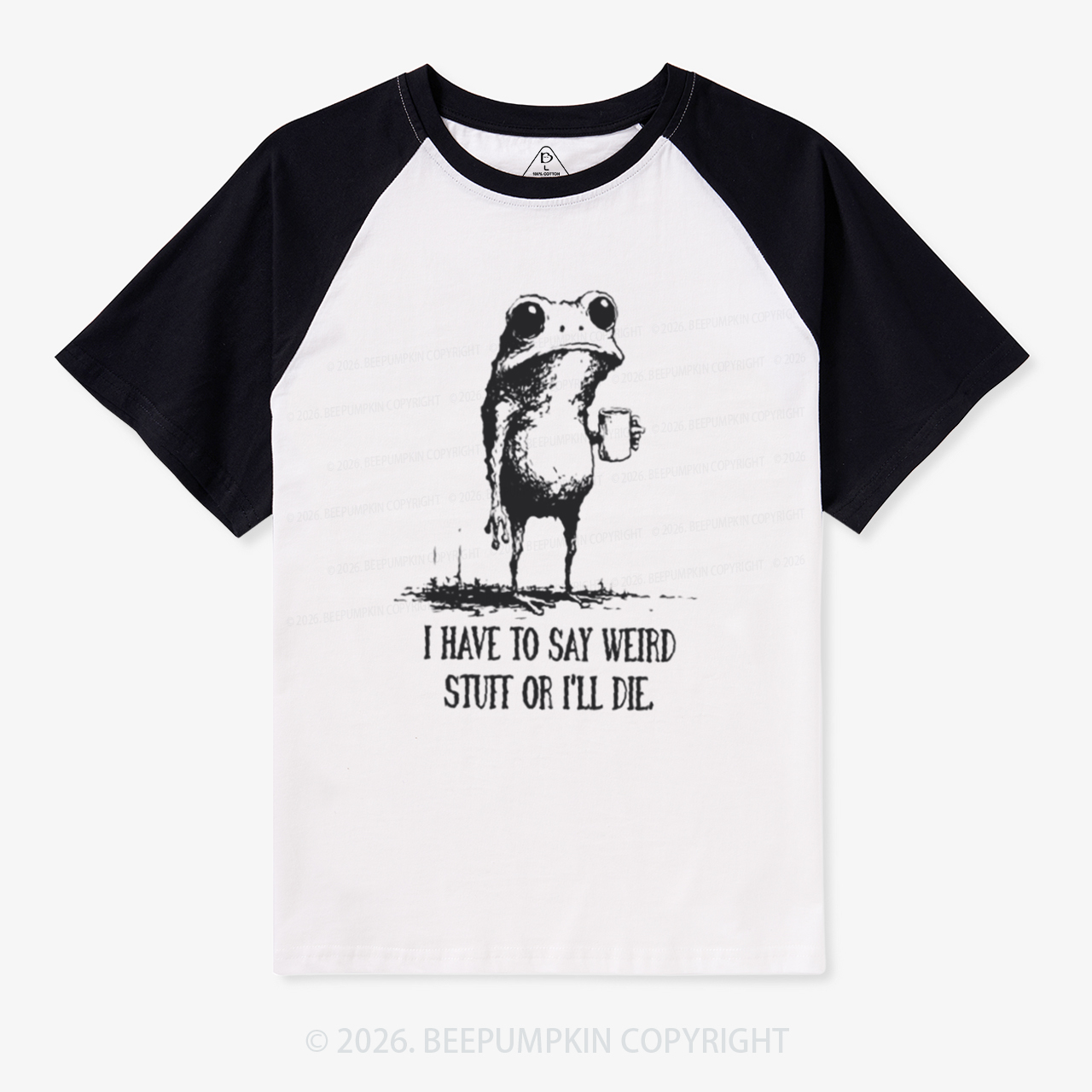 I Have to Say Weird Stuff or I’ll Die Retro Raglan T-shirt