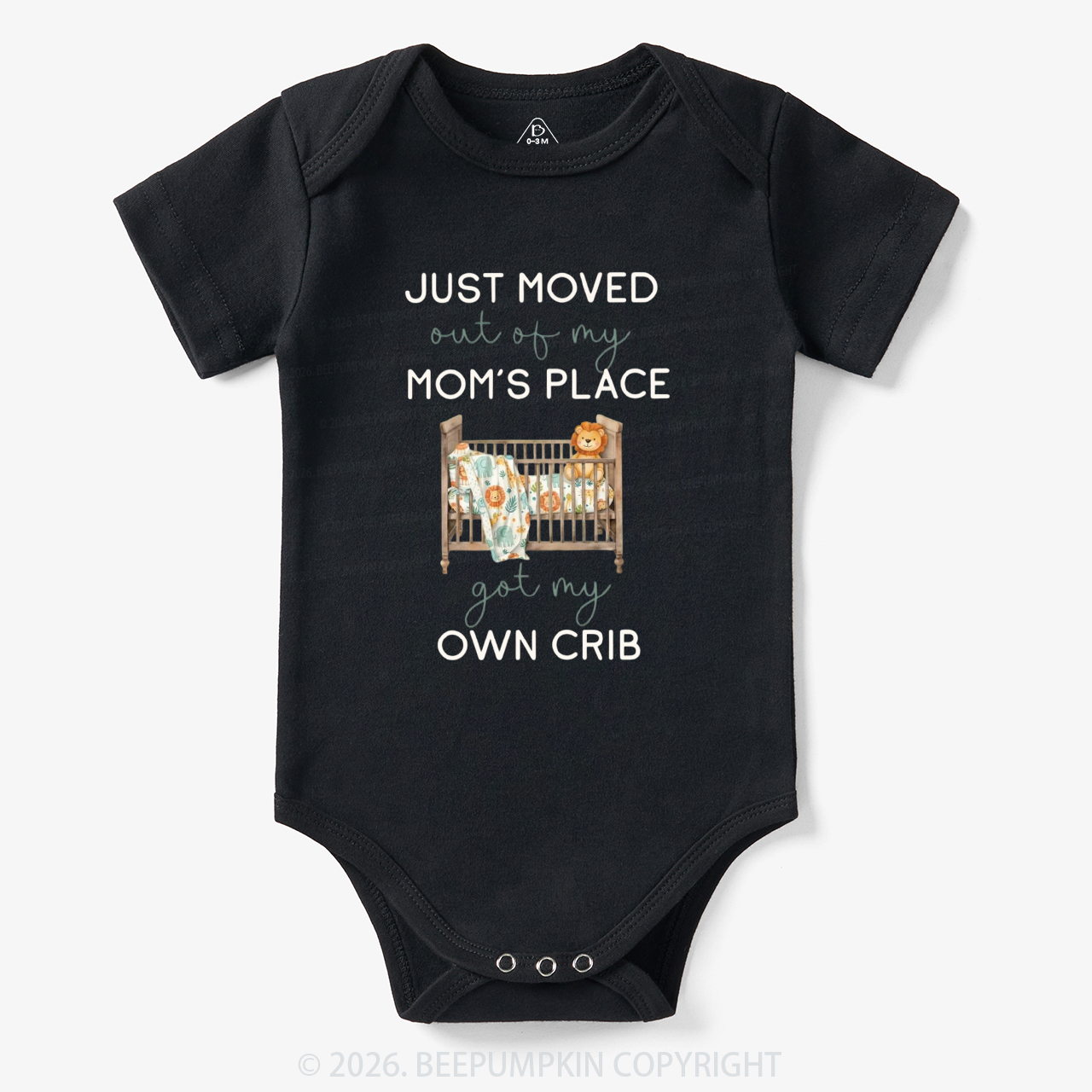 Moved out of my Mom's Place Got My Own Crib Funny Bodysuit