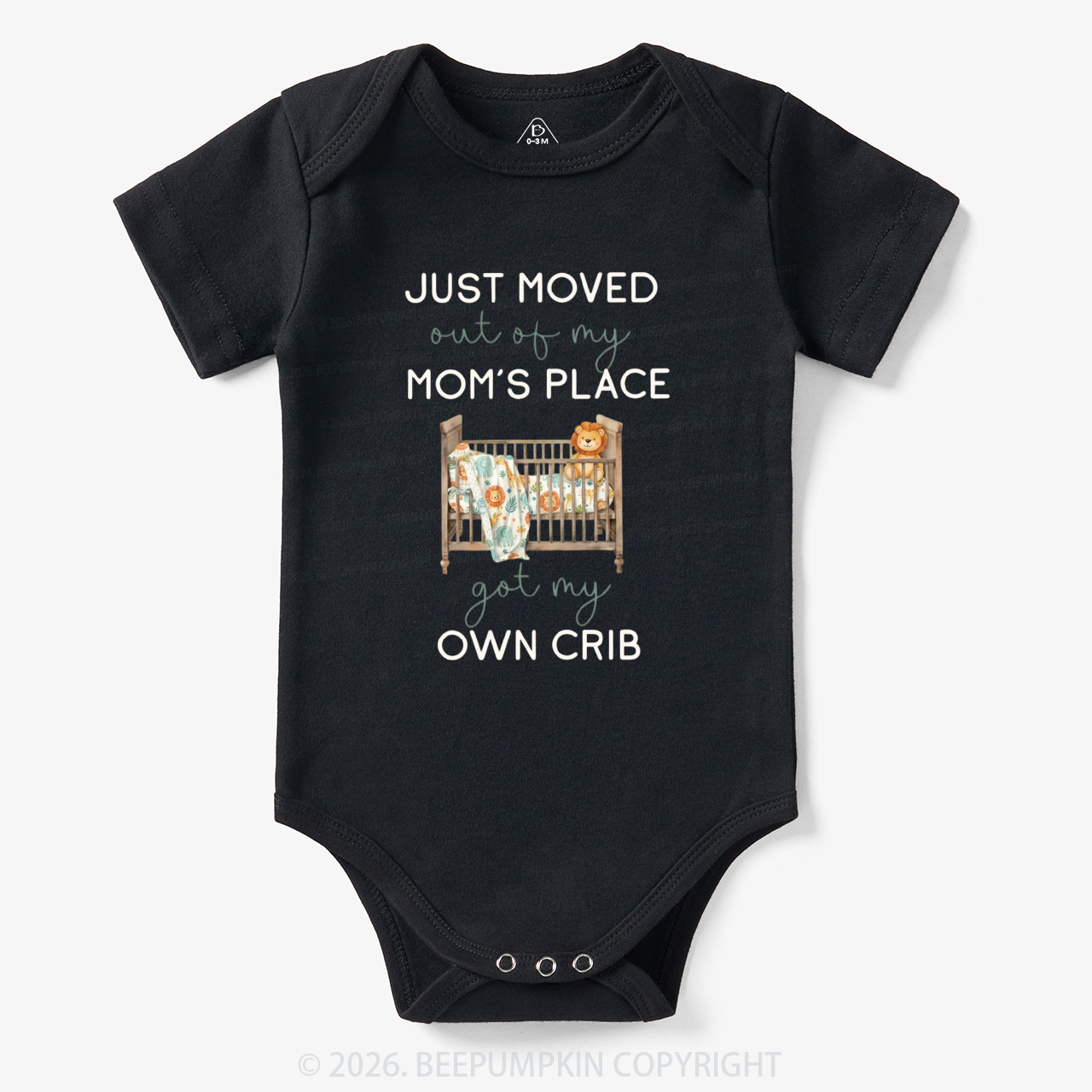 Moved out of my Mom's Place Got My Own Crib Funny Bodysuit