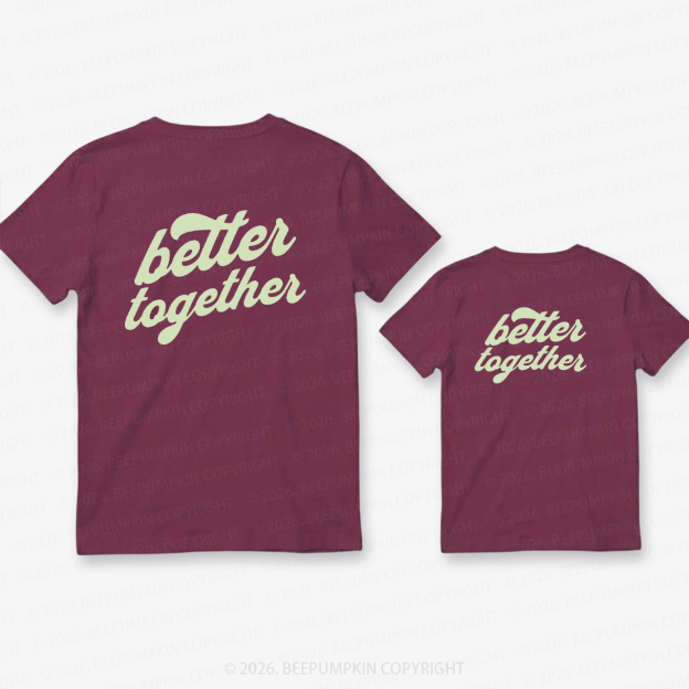 Retro Style Better Together Dad&Me Matching Shirts-Back Design