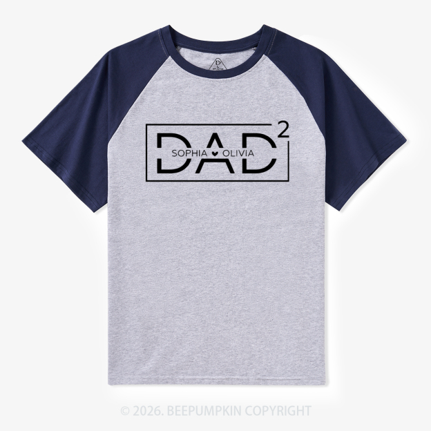 Personalized Dad Squared With Kids Names Raglan T-shirt