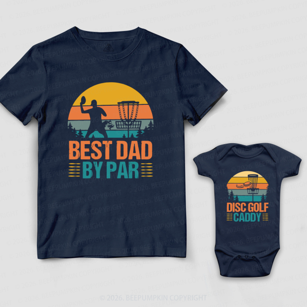 Best Dad By Par Disc Golf Dad&Me Matching Shirts