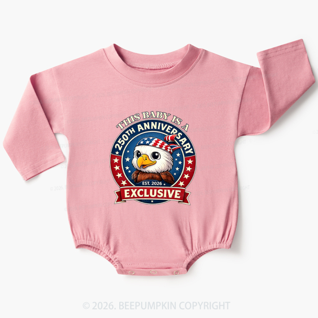 This Baby Is A 250th Anniversary Baby Bubble Romper