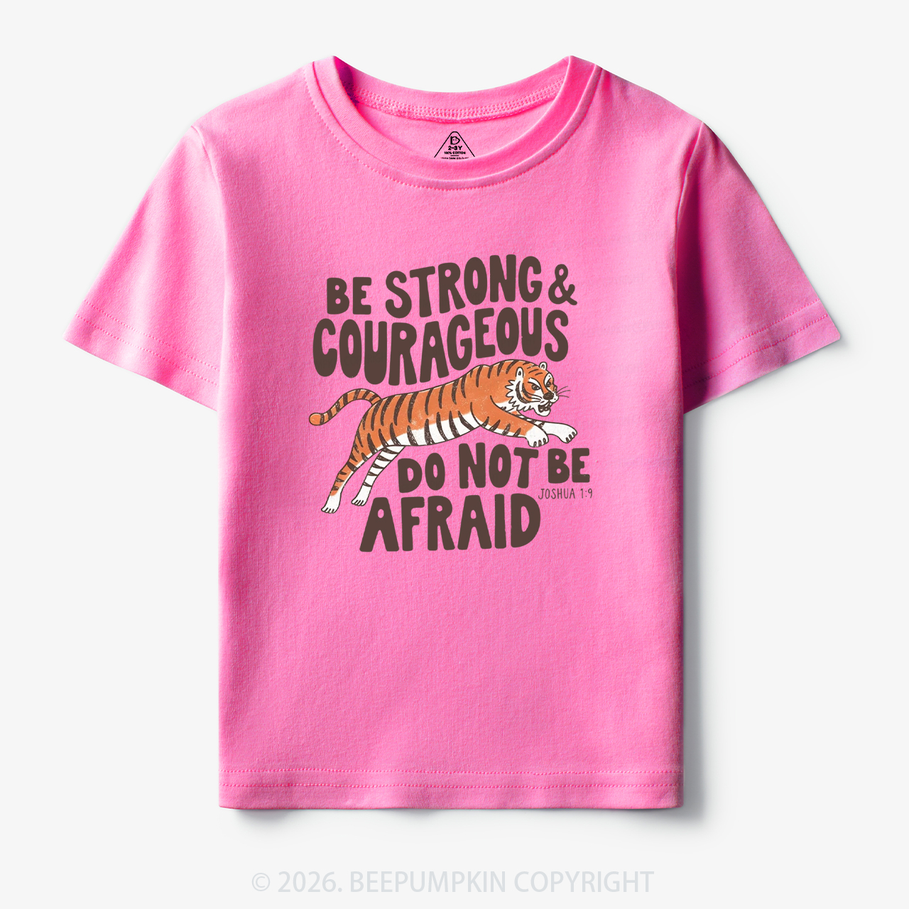 Christian Be Strong Courageous Do Not Be Afraid Tiger Toddler&Kid's Tees