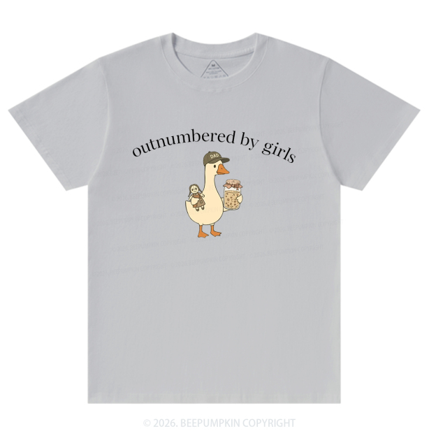 Outnumbered By Girls Dad Goose T-Shirts