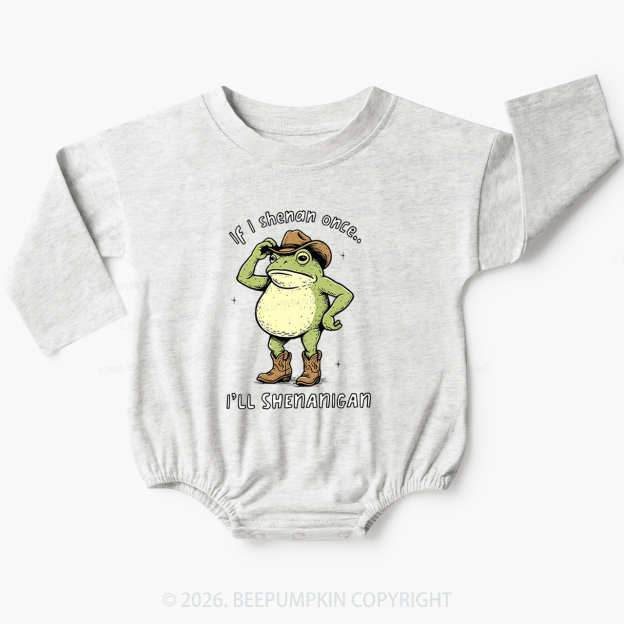 Funny Frog If I Shenan Once I'll Shenanigan Baby Bubble Romper
