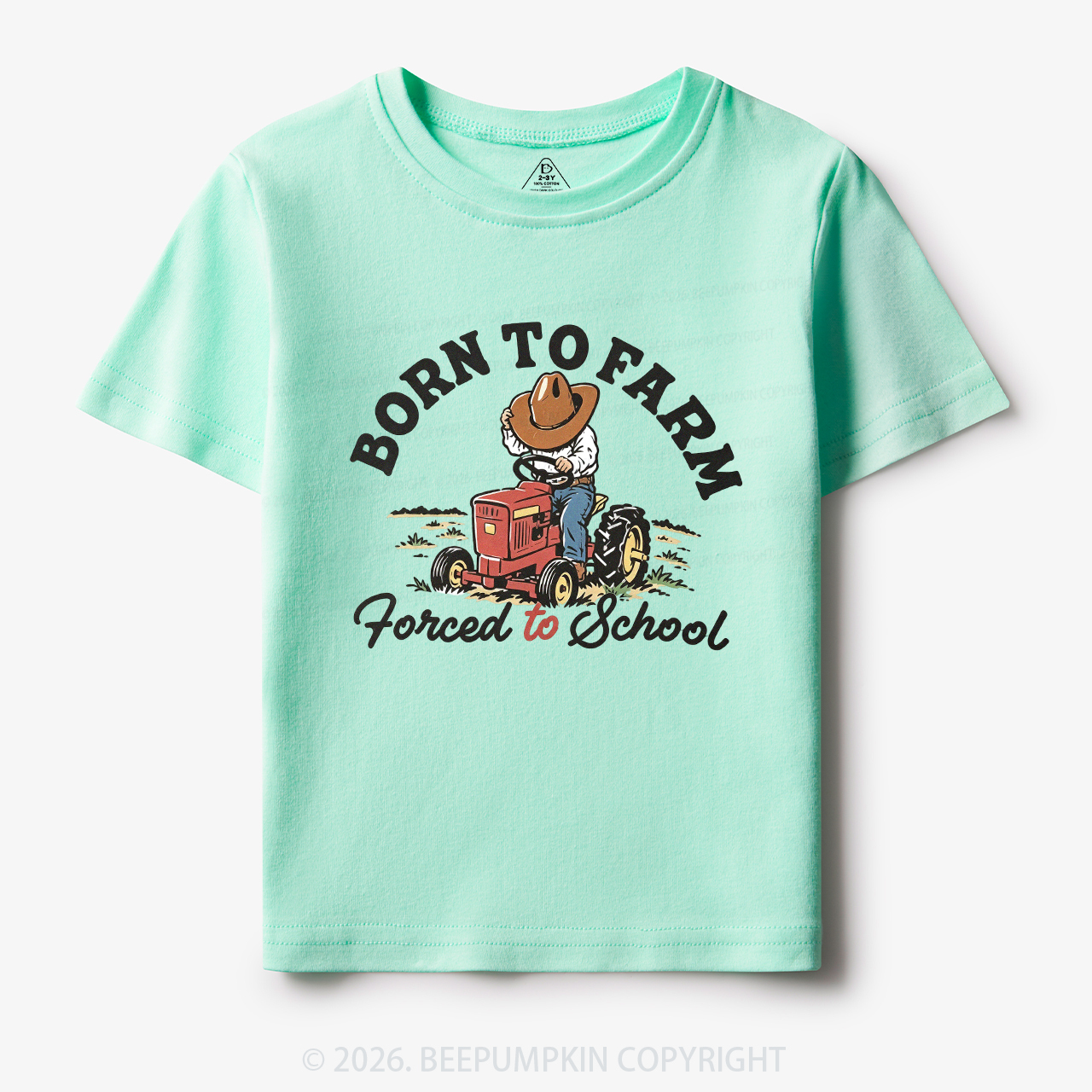  Born to Farm Forced to School Tractor Cowboy Toddler&Kid's Tees