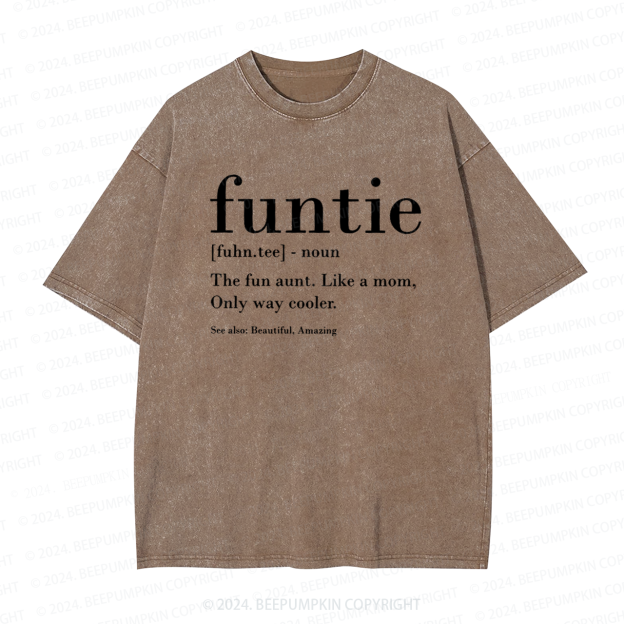 Funtie Definition Aunt Washed Tees