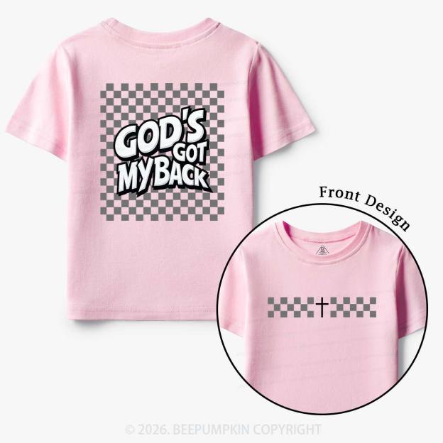 God's Got My Back Christian Toddler&Kid's Tees
