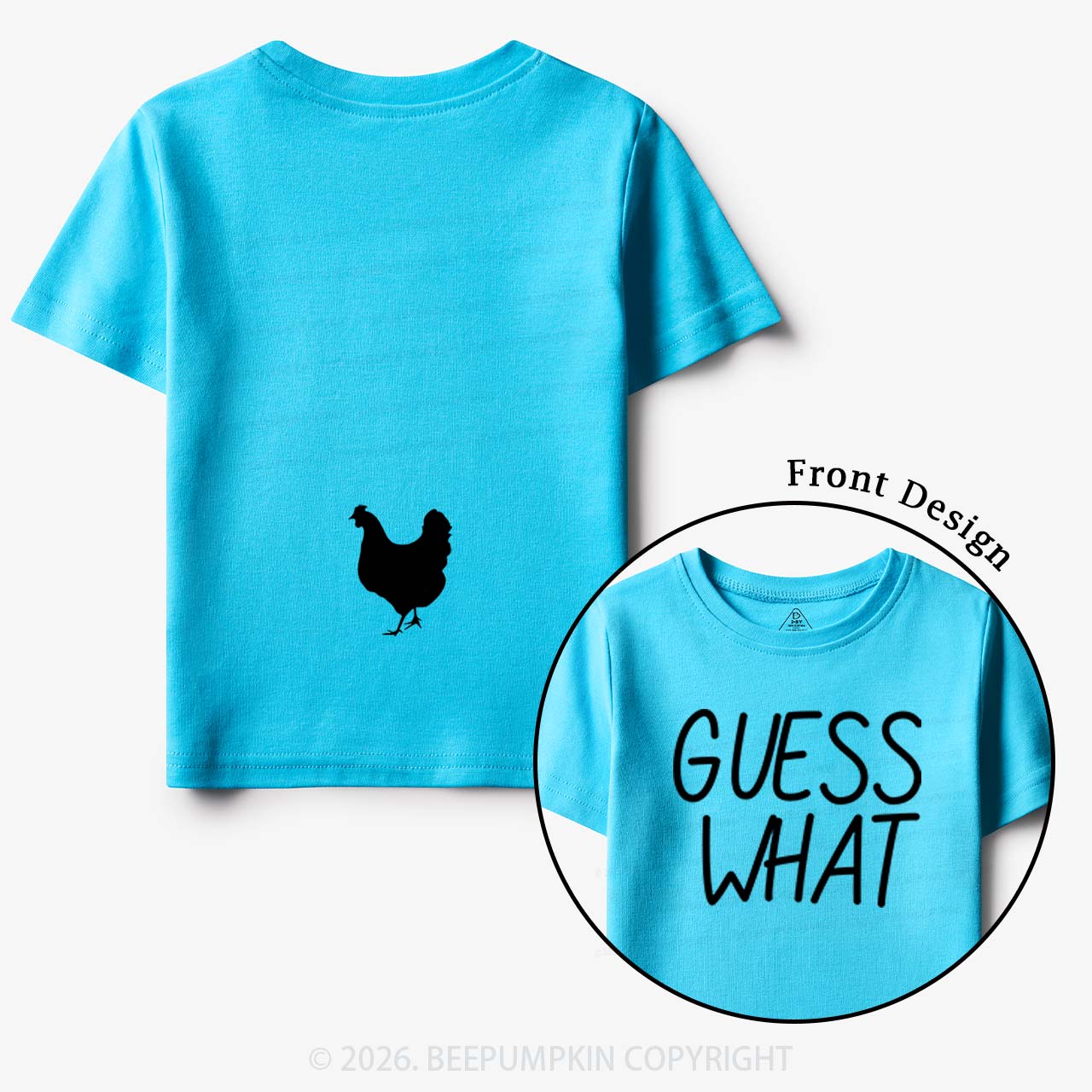 Guess What Chicken Butt Toddler&Kids Shirts