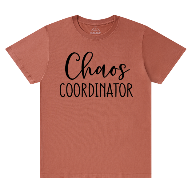 Chaos Coordinator Mama T-Shirts