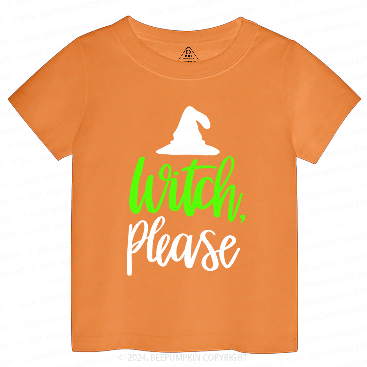 Witch Please Halloween Toddler&Kids Tees 