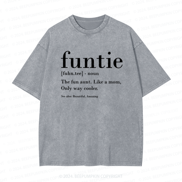 Funtie Definition Aunt Washed Tees