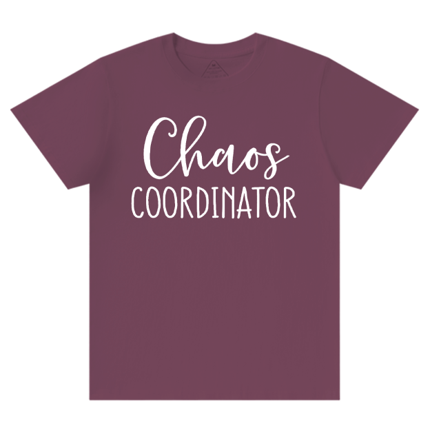 Chaos Coordinator Mama T-Shirts