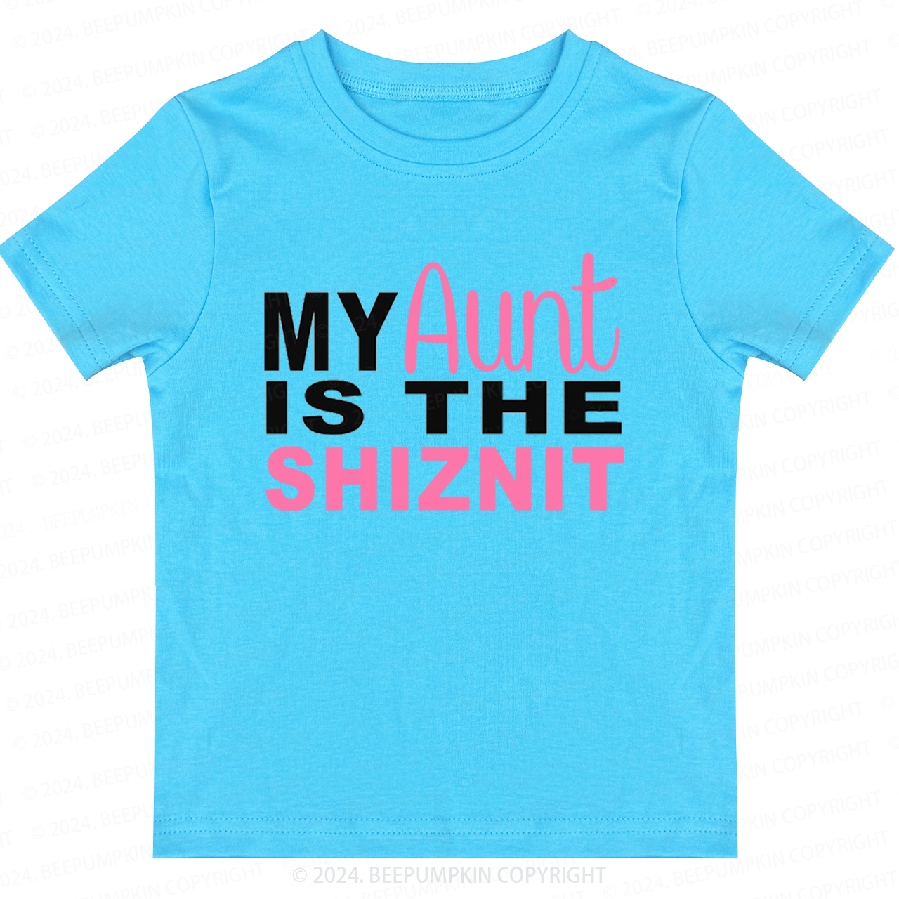 Personalized My Aunt Is The Toddler&Kids Tees 