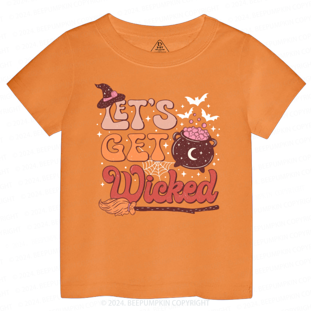 Let's Get Wicked Halloween Toddler&Kids Tees 