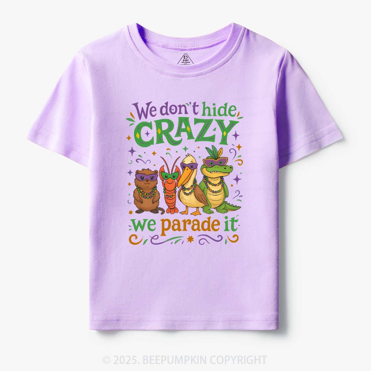 We Parade It Kids Mardi Gras Toddler&Kid's Tees Beepumpkin