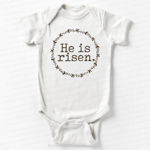 He Is Risen Faith Based Easter Bodysuit For Baby