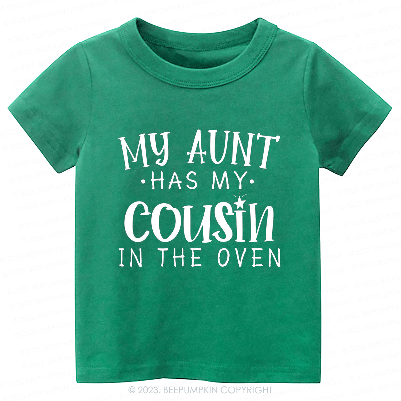 My Aunt Has My Cousin In The Oven -Toddler Tees