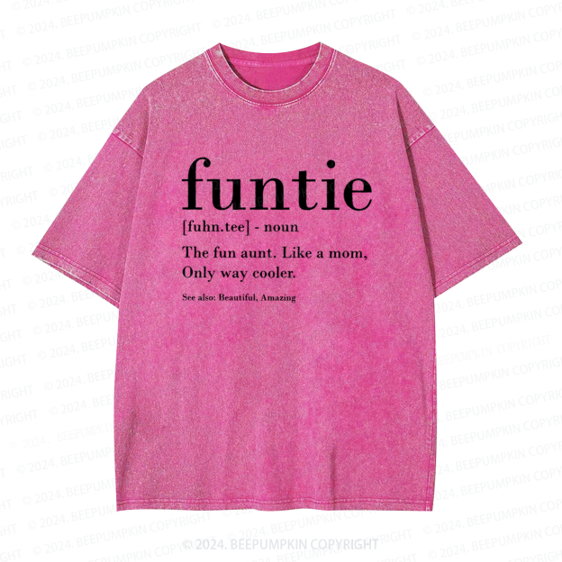 Funtie Definition Aunt Washed Tees