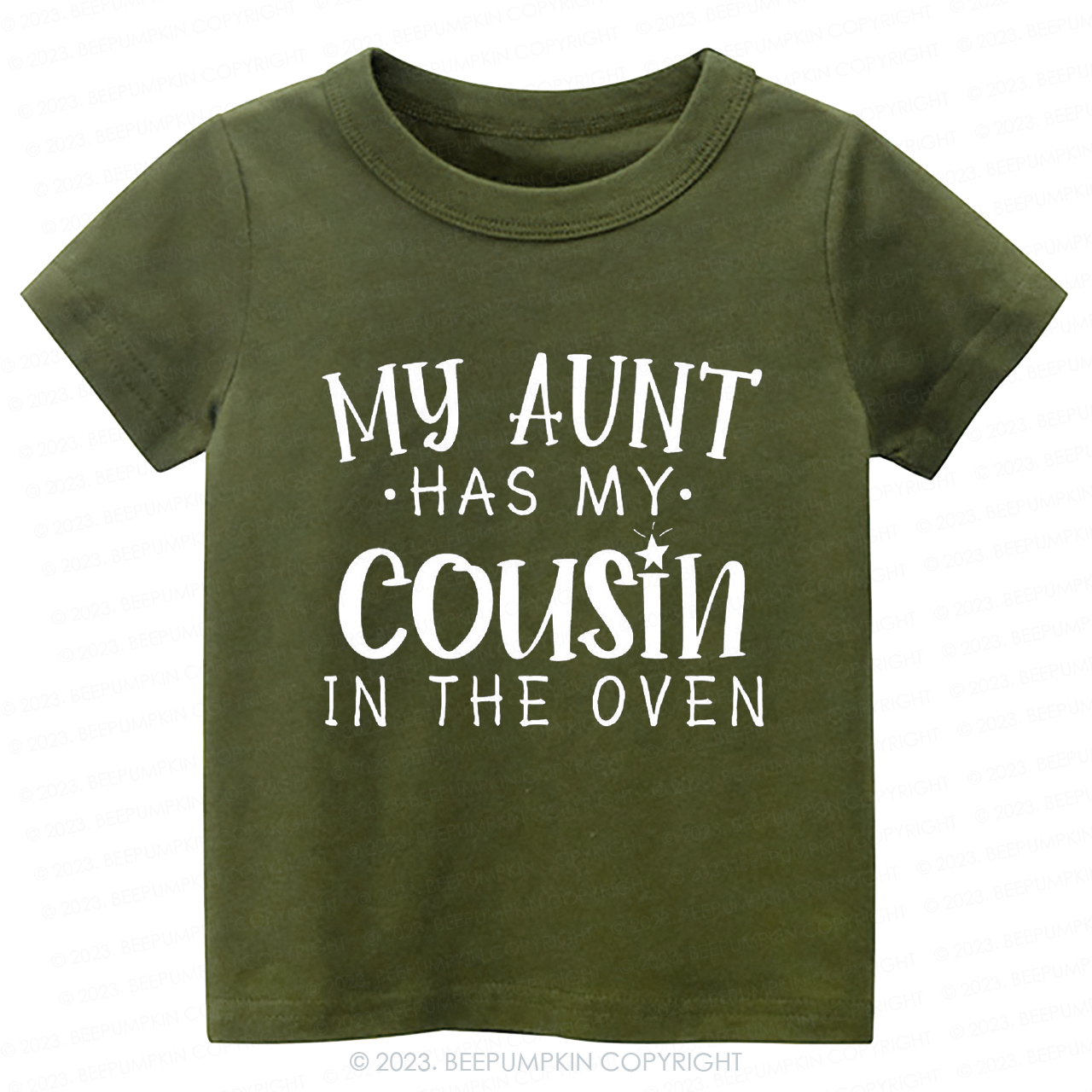 My Aunt Has My Cousin In The Oven -Toddler Tees