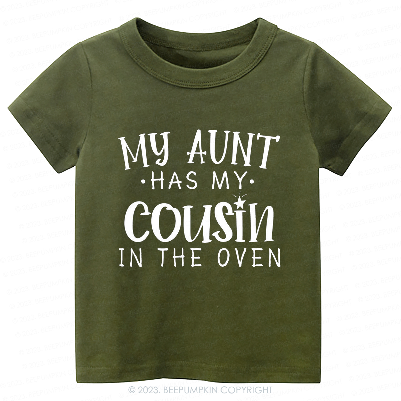 My Aunt Has My Cousin In The Oven -Toddler Tees
