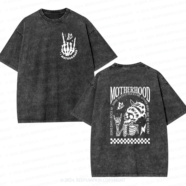 Motherhood Sometimes I Rock It Mama Washed T-Shirts 