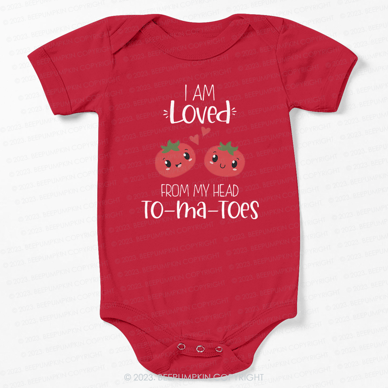 I Am Loved From My Head Tomatoes Bodysuit For Baby