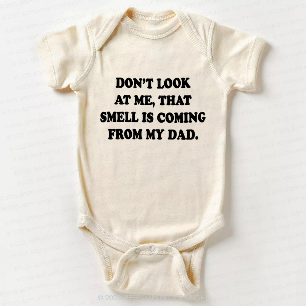 Don't Look At Me Bodysuit For Baby 7
