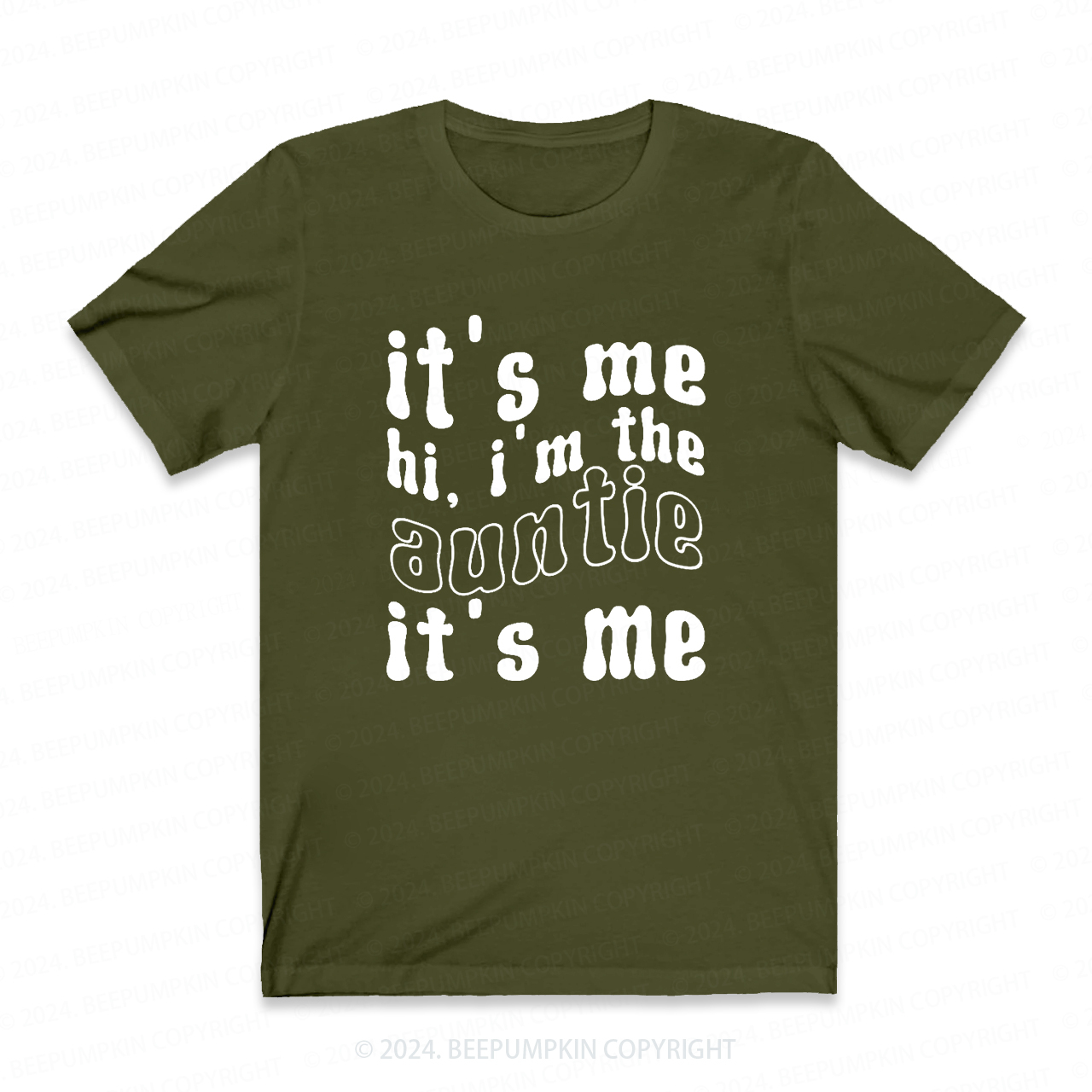 It's Me Hi I’m The Aunt Auntie Shirt