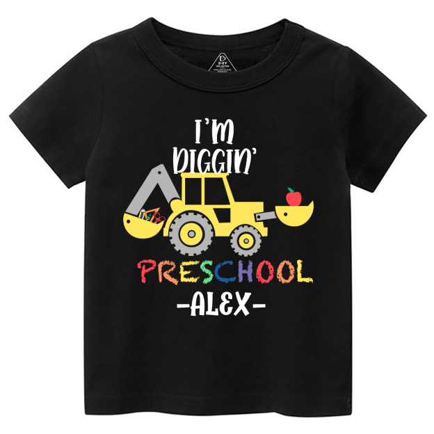 I'm Diggin' Personalized Preschool Shirt