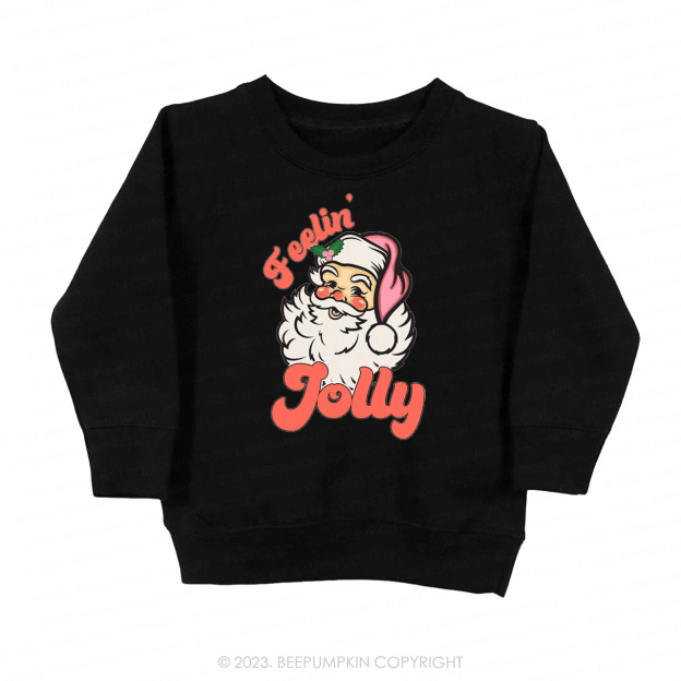 Christmas Santa Feeling Jolly Kids Sweatshirt Beepumpkin