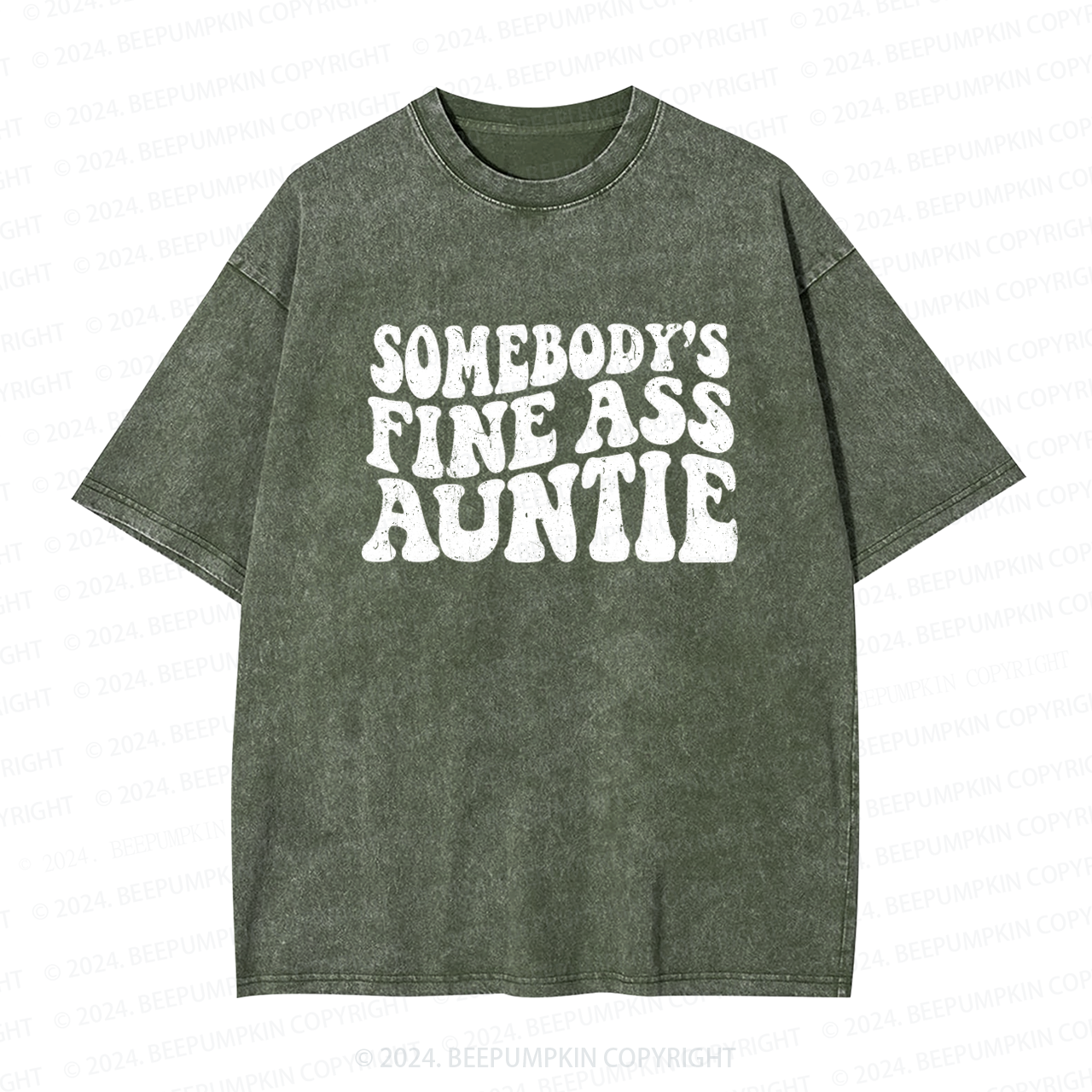 Somebody's Fine Ass Aunt Washed Tees
