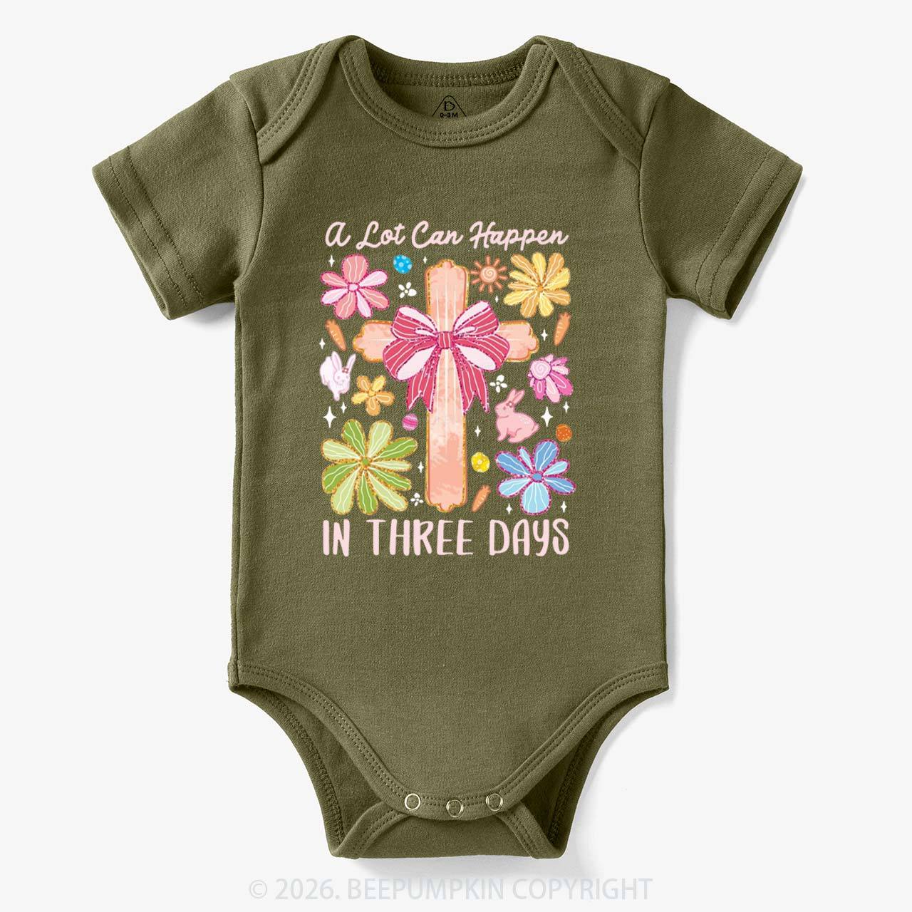A Lot Can Happen In Three Days Baby Bodysuit