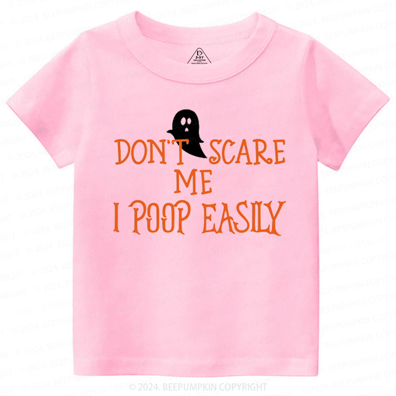 Don't Scare Me I Poop Easily Toddler&Kids Tees 