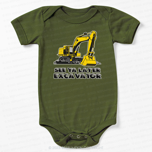 See Ya Later Excavator Bodysuit For Baby