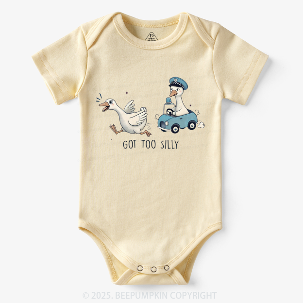 Got Too Silly Goose Bodysuit Beepumpkin 7