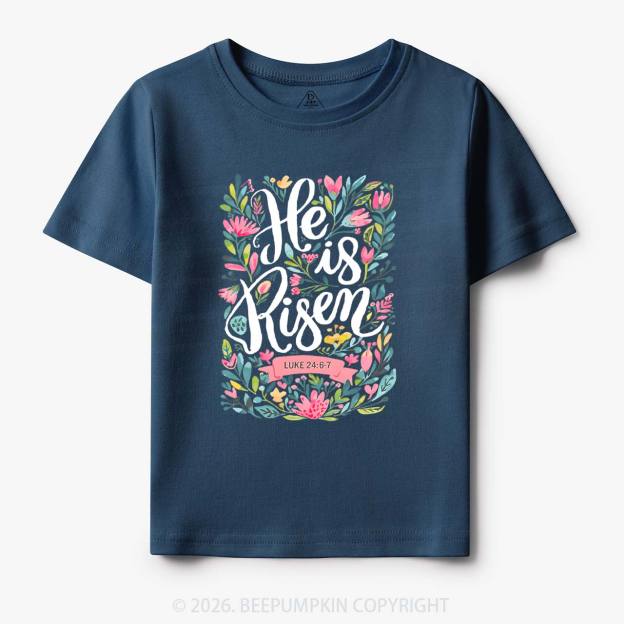 He is Risen Blooming Grace Easter Toddler&Kid's Tees