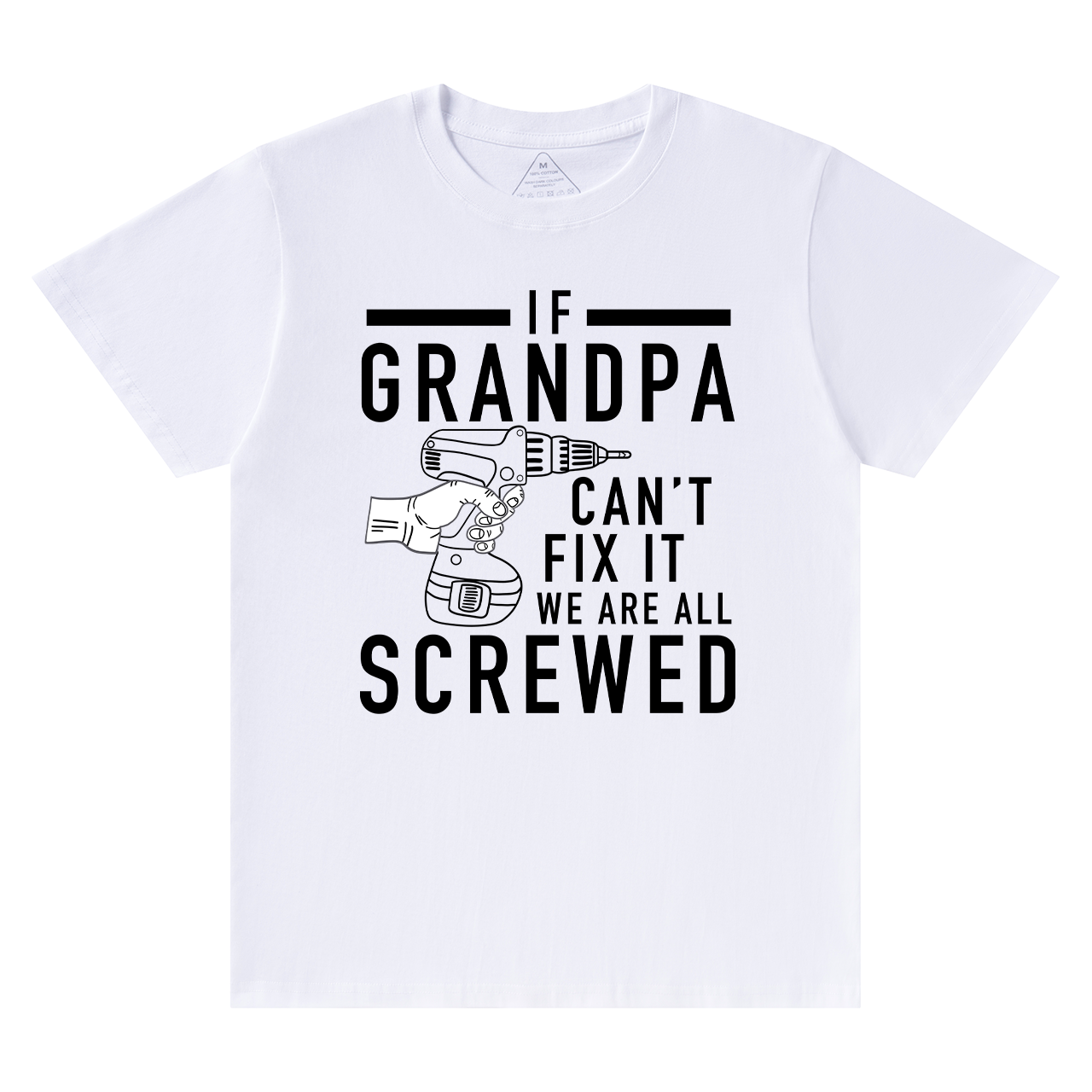  Funny T-Shirt If Grandpa Can't Fix It
