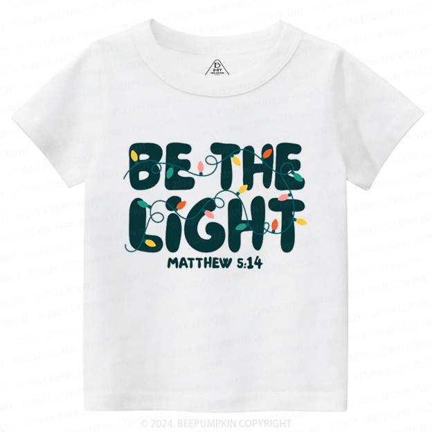 Be the Light Christmas Toddler&Kids Tees 