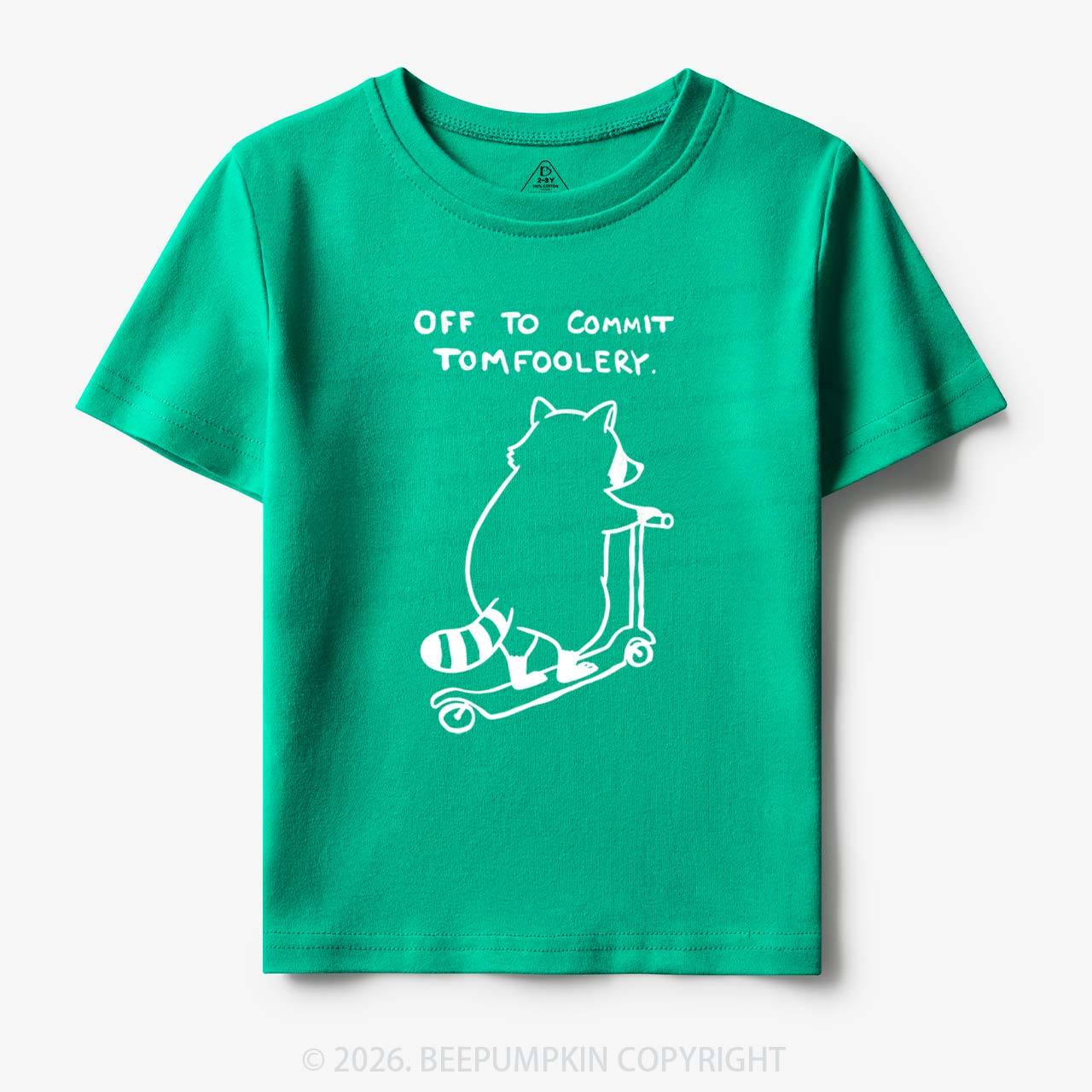 Off To Commit Tom Foolery Silly Raccoon Toddler&Kid's Tees