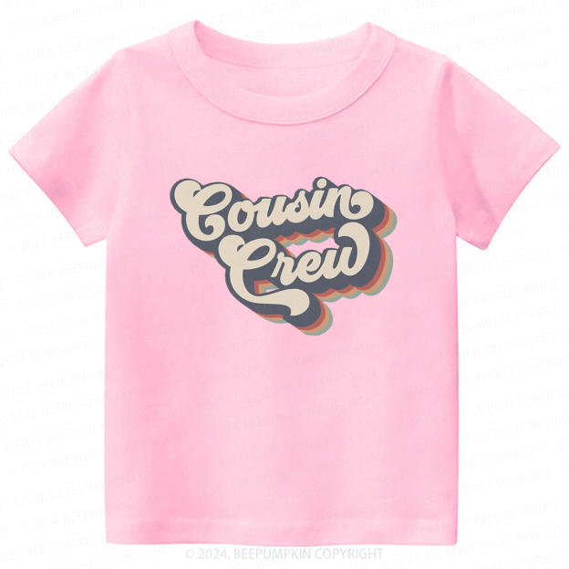 Cousin Crew Toddler&Kids Tees 