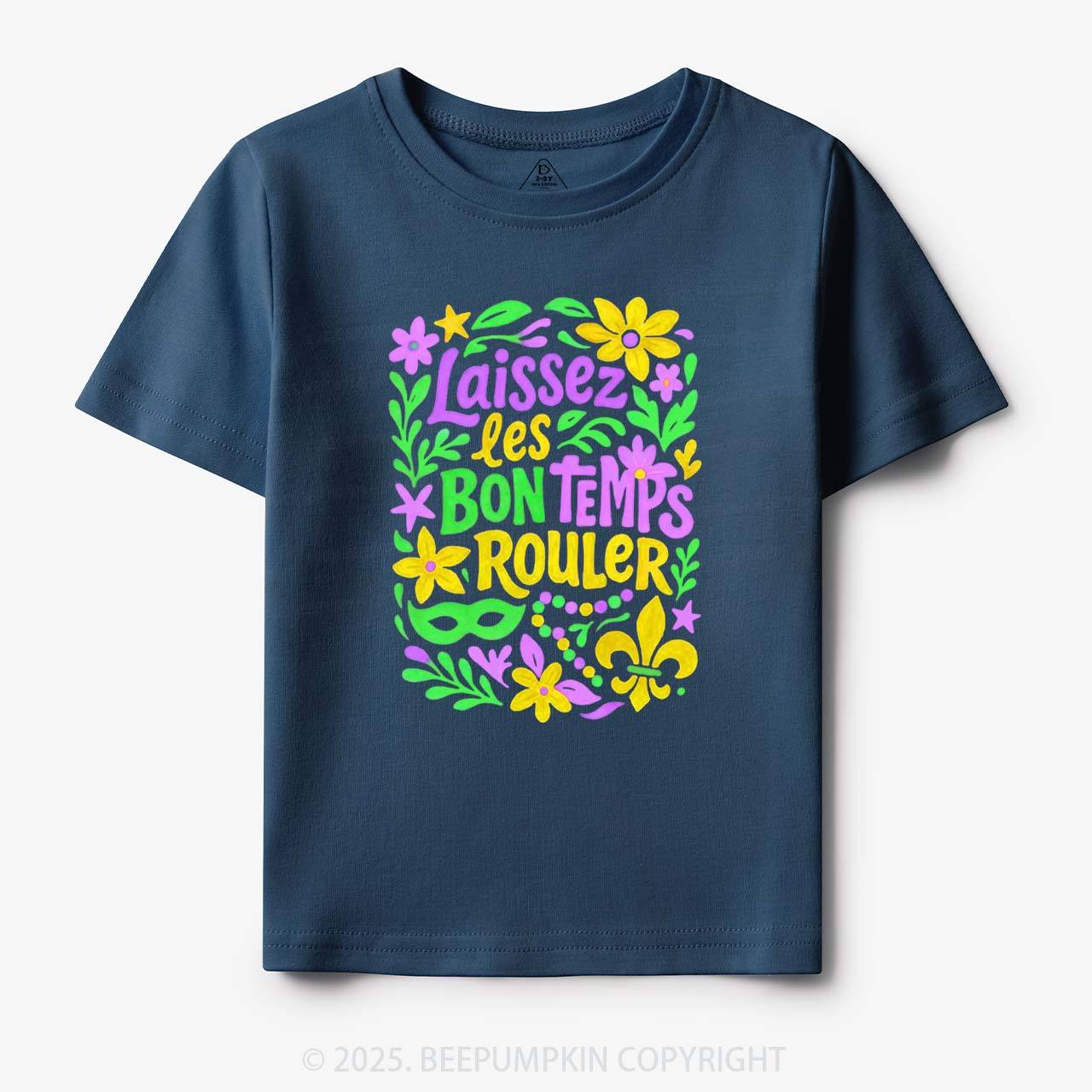 Laissez Les Bon Temps Rouler Toddler&Kid's Tees Beepumpkin