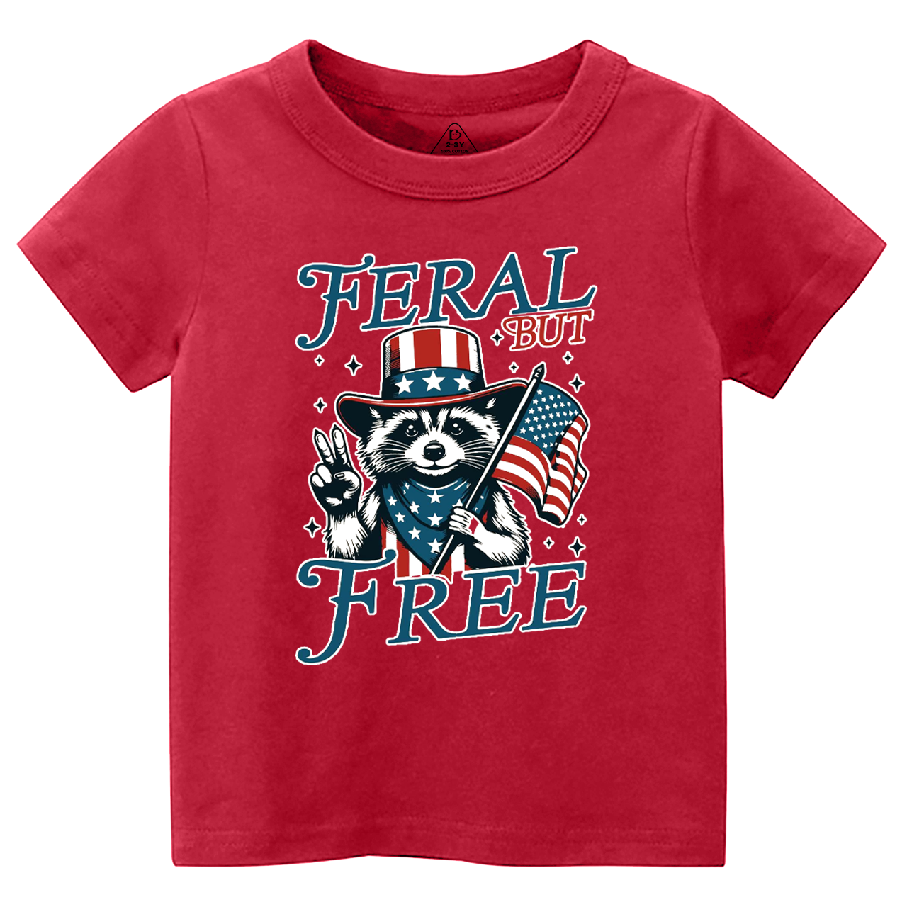 Feral But Free Fourth Of July Toddler&Kid's Tees Beepumpkin 